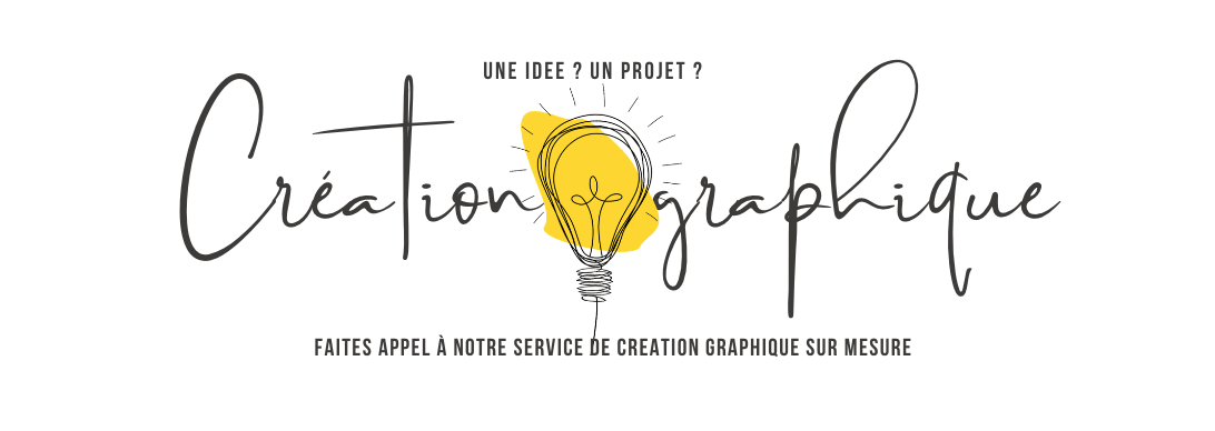 création graphique Service de création graphique de vos fichiers.